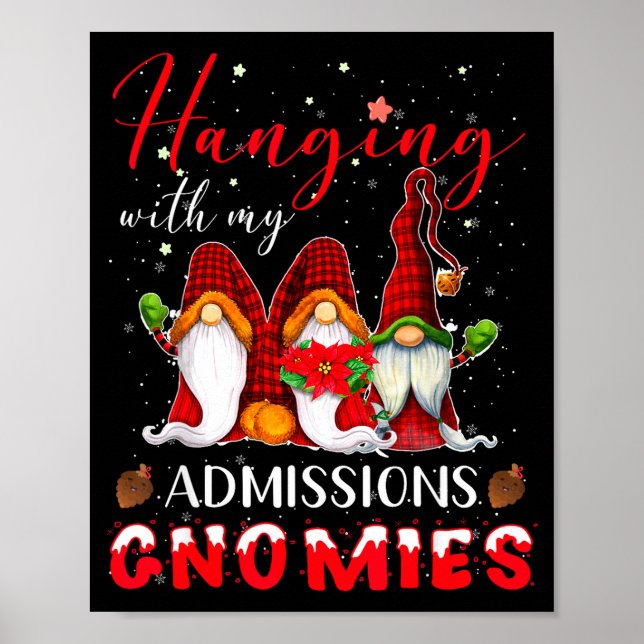 Poster Hanging With My Admissions Gnomies Christmas Direc (Frente)