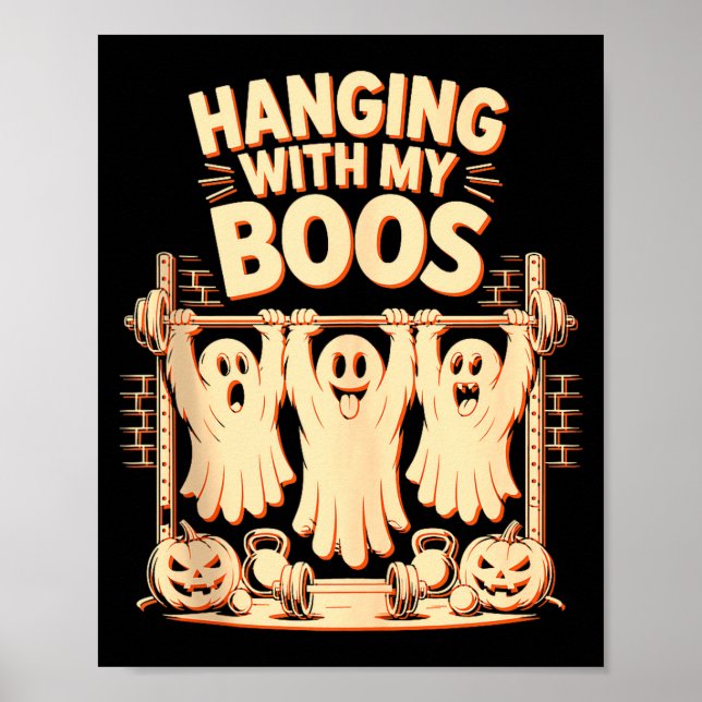 Poster Hanging With My Boos Funny Halloween Ghost Workout (Frente)