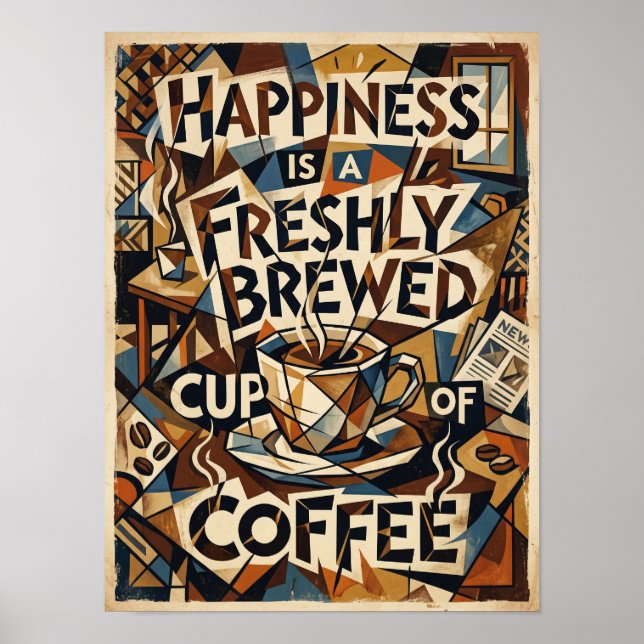 Poster happiness is fresh brewed cup of coffee (Frente)