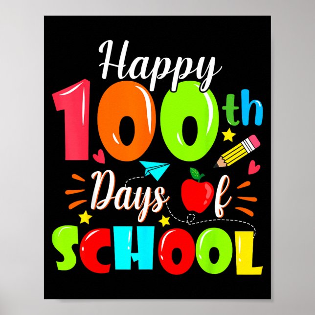 Poster Happy 100th Day Of School Funny Teachers Sudents K (Frente)