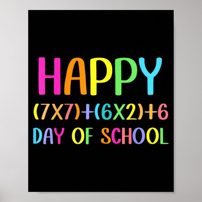 Poster Happy 67 Days Of School Math Teacher Students Six  (Frente)