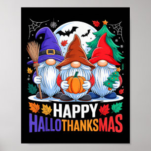 Poster Happy Hallothanksmas Gnomos Lover Feliz das Bruxas