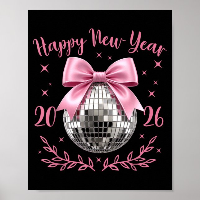 Poster Happy New Year 2026 Coquette Nk Bow Disco Ball Wom (Frente)