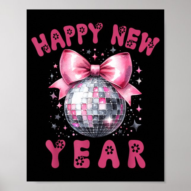 Poster Happy New Year 2026 Coquette Nk Bow Disco Ball Wom (Frente)