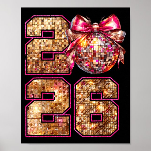 Poster Happy New Year 2026 Disco Ball Nk Coquette Bow Fam (Frente)
