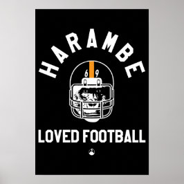 Poster Harambe Loved Football