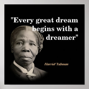 Poster Harriet Tubman Cita Sobre Sonhos E Sonhadores
