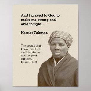 Poster HARRIET TUBMAN Quote Custom Scripture Motivational