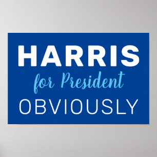 Poster Harris Para Presidente Obviamente Sinal 2024
