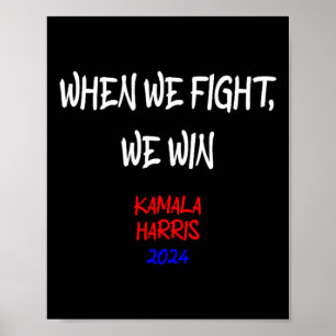 Poster Harris Quando Lutamos Ganhamos Política Em 2024