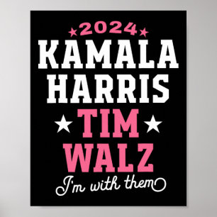 Poster Harris Tim Walz 2024 Presidente Eleição Eu estou c