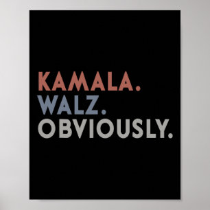 Poster Harris Tim Walz Obviamente Vote Harris Waltz 2024