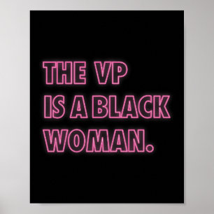 Poster Harris Vp O Vp É Uma Mulher Negra
