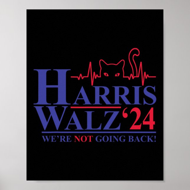 Poster Harris Waltz 2024 Não vamos voltar a Gato engraçad (Frente)