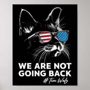 Poster Harris Waltz Nós Não Vamos Voltar Kamala Harris 2