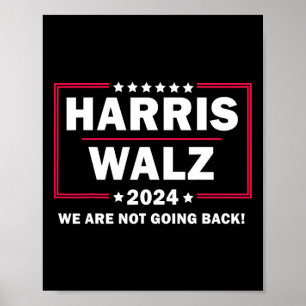 Poster Harris Walz Waltz 2024 Não Vamos Voltar
