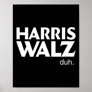 Poster Harris Wheimer Duh Eleição 2024 Votando Kamala Tim