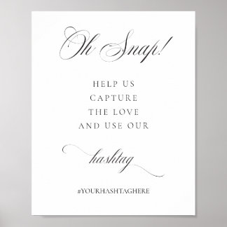 Poster Hashtag de Casamento Elegante Clássico Oh Snap Pos