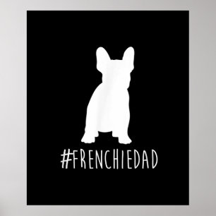Poster hashtag frenchie pai   presente de pai de buldogue