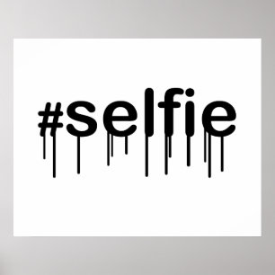 Poster Hashtag Selfie Drooling Tipografia