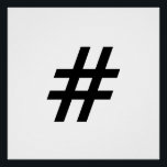 Póster hashtag símbolo de texto letra hash tag<br><div class="desc">hashtag símbolo de texto letra hash tag</div>