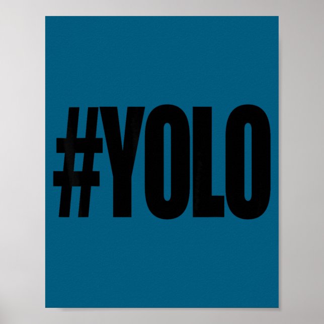 Poster Hashtag yolo Hashtag yolo  (Frente)