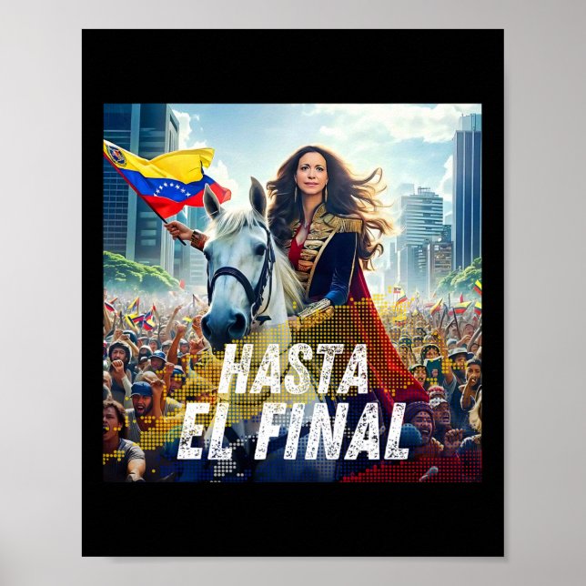 Poster Hasta El Final Maria Corina Machado (Frente)