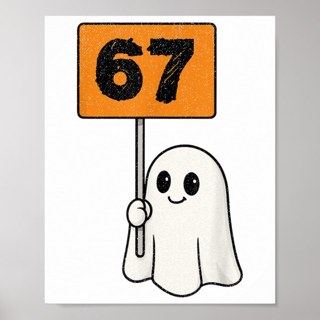 Poster Haunted 67 Meme Six Seven 6-7 Funny Internet Joke  (Frente)