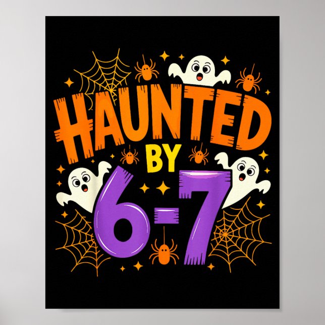 Poster Haunted By 67 Funny Six Seven Meme Soky Ghost Hall (Frente)