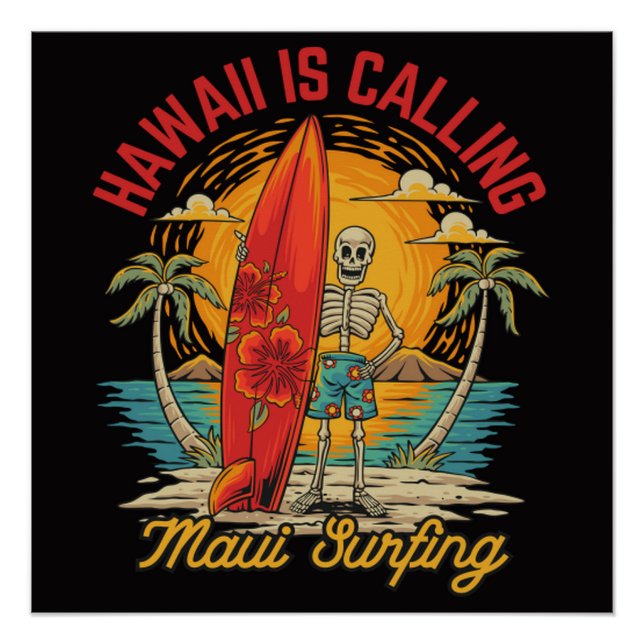 Póster Havaí Está Chamando Vibes de Surf da Ilha Maui (Frente)