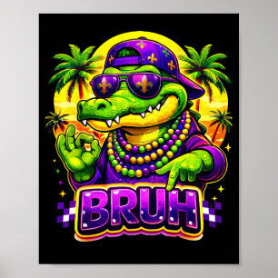 Poster Havaiano Tropical Funny Alligator Mardi Gras Bruh