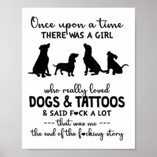 Poster Havia Uma Garota Que Amara Cachorros E Tatuagens