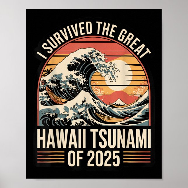 Poster Hawaii Tsunami 2025 I Sobreviveu Wave Retro (Frente)