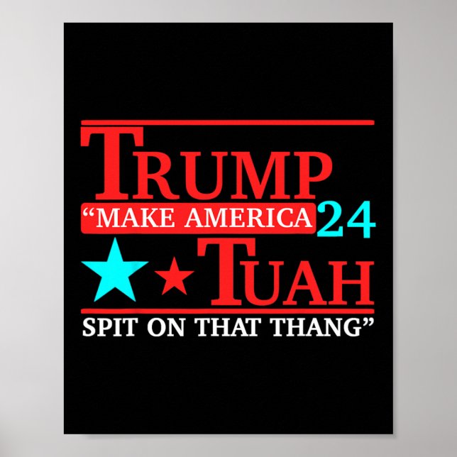 Poster Hawk Tuah Funny Viral Humor Meme Video Girl 24 (Frente)