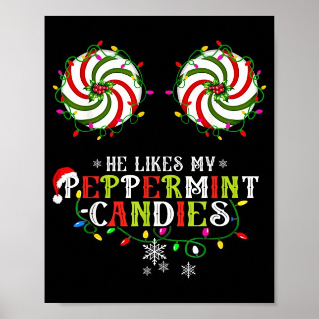Poster He Likes My Peppermint Candies I Like His Candy Ca (Frente)