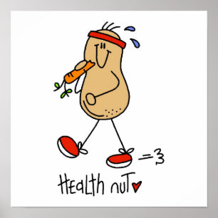 Poster Health Nut T-shirts and Gifts