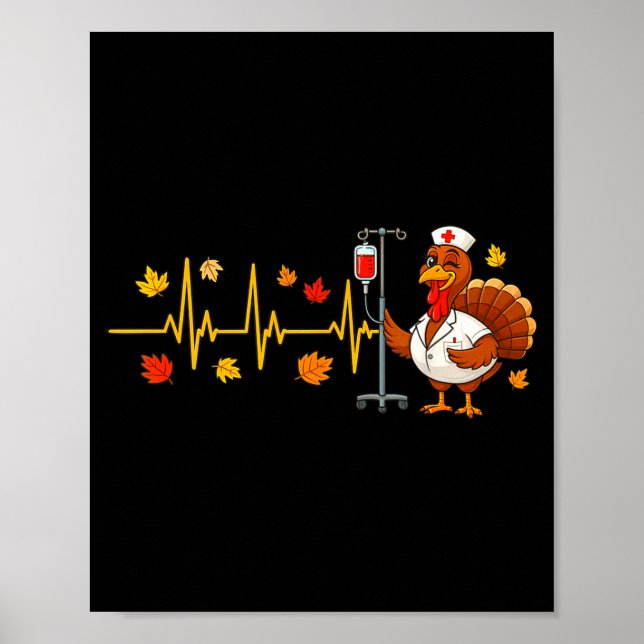 Poster Heartbeat Turkey Funny Nurse Thanksgiving Fall Des (Frente)