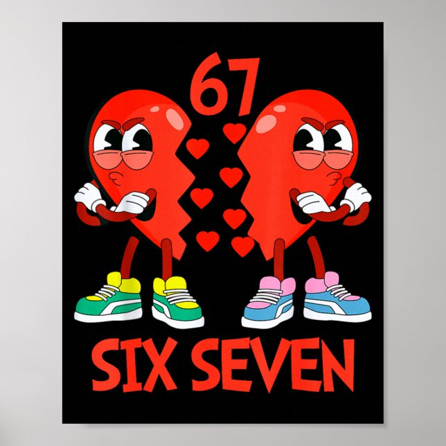 Poster Hearts Valentines Funny Six Seven 6 7 Meme Gen Alp (Frente)
