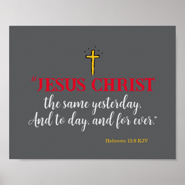 Poster Hebreus 13:8 “Jesus Cristo o mesmo…” (Frente)