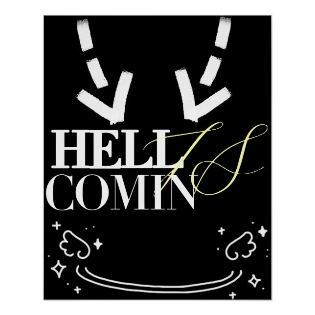 Póster Hell Is Comin (Frente)
