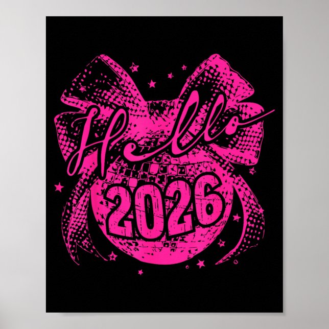 Poster Hello 2026 Disco Ball Coquette Bow Happy New Year  (Frente)