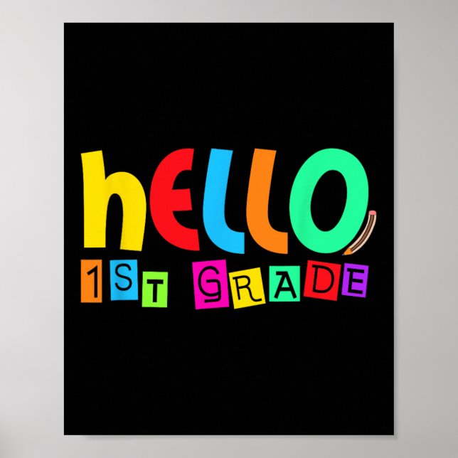 Poster Hello First 1st Grade Back To School For Student B (Frente)