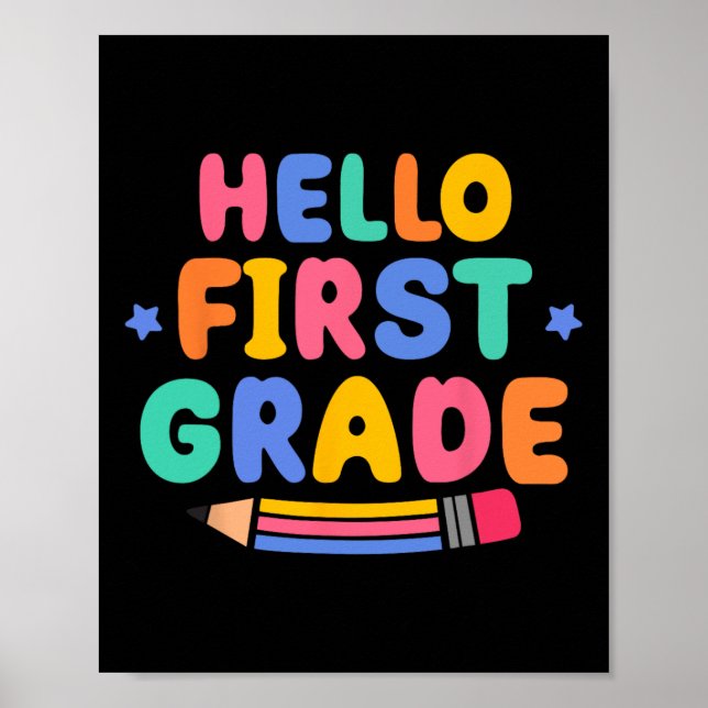 Poster Hello First Grade 1st Grade Back To School Teacher (Frente)