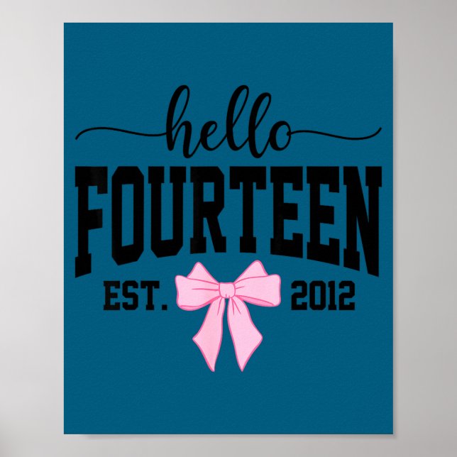 Poster Hello Fourteen Est 2012 Coquette Bow 14th Birthday (Frente)