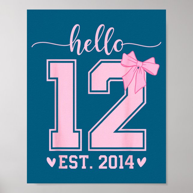 Poster Hello Twelve Est 2014 12th Birthday Coquette 12 Ye (Frente)