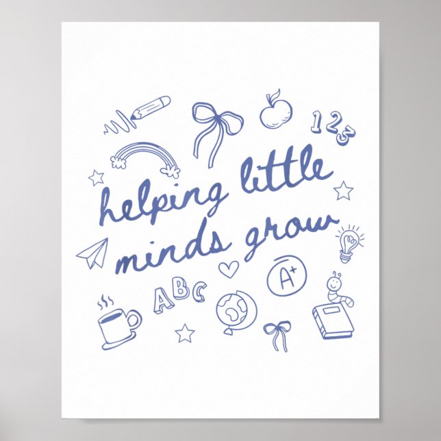 Poster Helng Little Minds Grow Cute New Teacher Creative  (Frente)