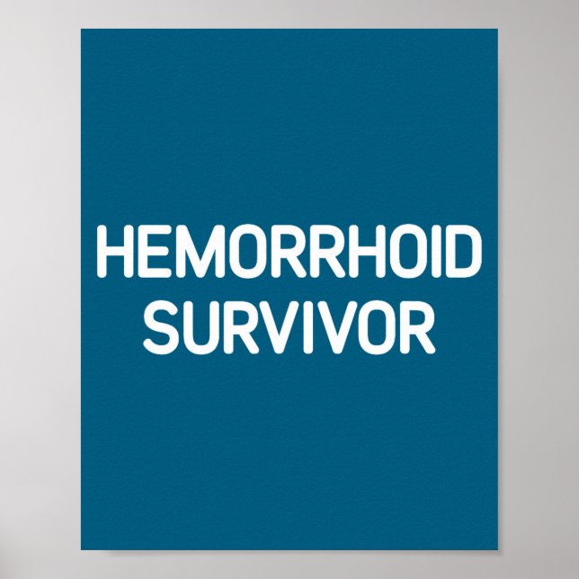 Poster Hemorrhoid Survivor, Funny, Jokes, Sarcastic  (Frente)