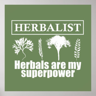 Poster herbáceas herbalistas são minha superpotência
