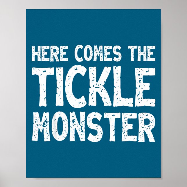 Poster Here Comes The Tickle Monster Funny Tickling Laugh (Frente)