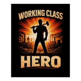 Póster Herói da Classe Trabalhadora